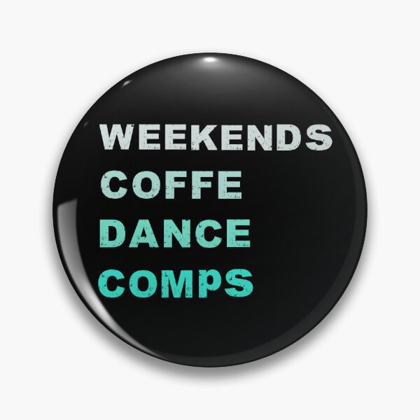 Item preview, Weekends Coffee Dance Comps , dance , dance life , dance comps , dance quotes , dance shirt , weekends coffee and dance , funny dance , dance designed and sold by Creativedsigna.
