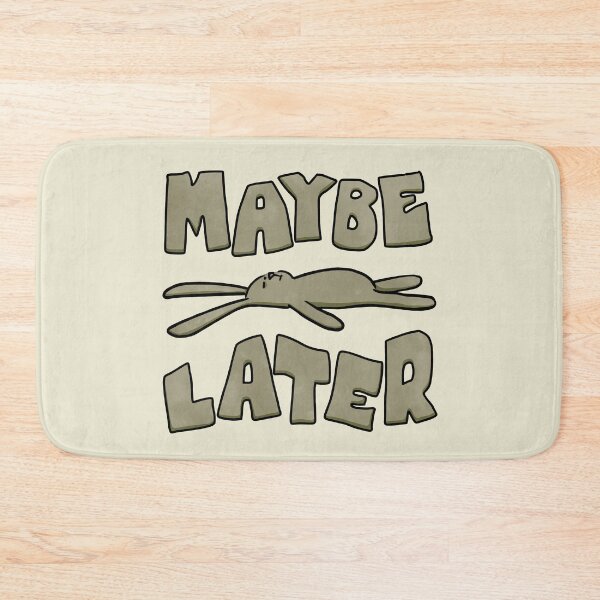 Item preview, Maybe later easter bunny funny designed and sold by SuRReal3D.
