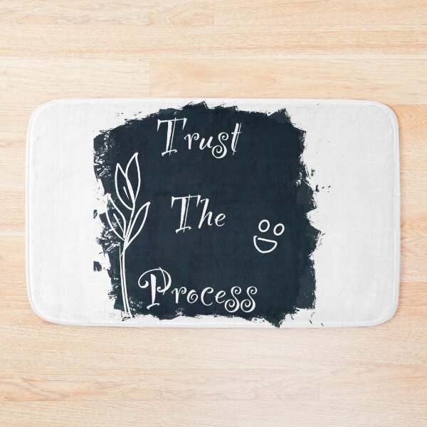 Item preview, Trust the process designed and sold by Flowersonstuff.