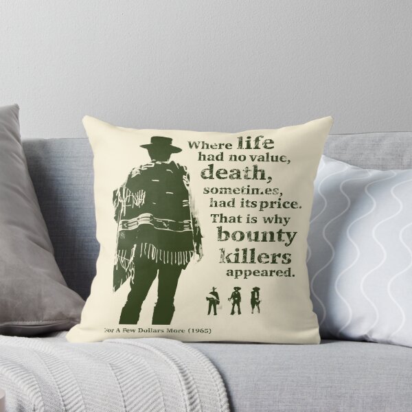 Item preview, Movie Quoted: For A Few Dollars More designed and sold by Hostilius.