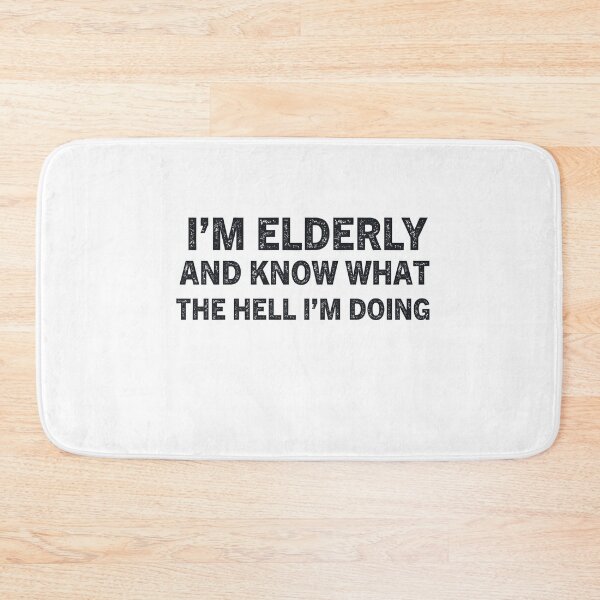 Item preview, I'm elderly and know what the hell I'm doing Funny Joe Biden designed and sold by Empiredesigner3.