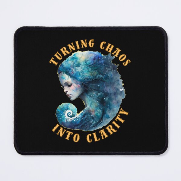 Item preview, Turning Chaos Into Clarity. virgo september designed and sold by ZodiacWonders.