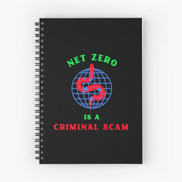 Item preview, Net Zero Is A Criminal Scam designed and sold by PurebloodDesign.