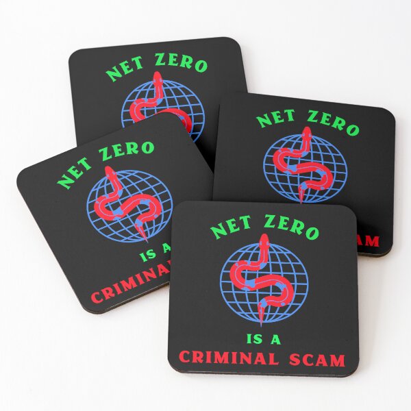 Item preview, Net Zero Is A Criminal Scam designed and sold by PurebloodDesign.