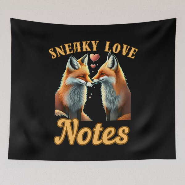 Item preview, Sneaky Love Notes. fox saying designed and sold by FoxVibes.