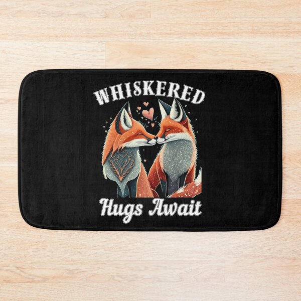 Item preview, Whiskered Hugs Await. fox quote designed and sold by FoxVibes.