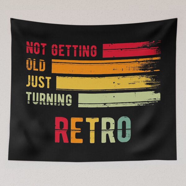 Item preview, Not Getting Old Just Turning Retro designed and sold by Turie.