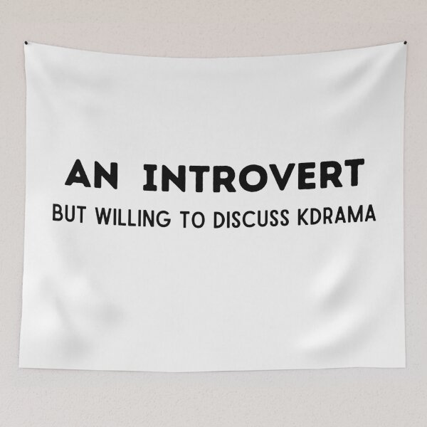 Item preview, Introvert willing to discuss kdrama designed and sold by YourChingu.