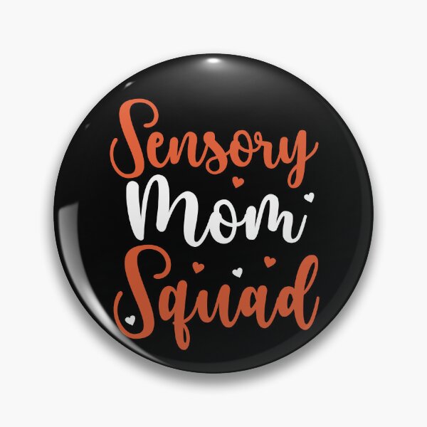 Item preview, Sensory Processing Disorder Sensory Mom Squad designed and sold by BlueBerry-Pengu.