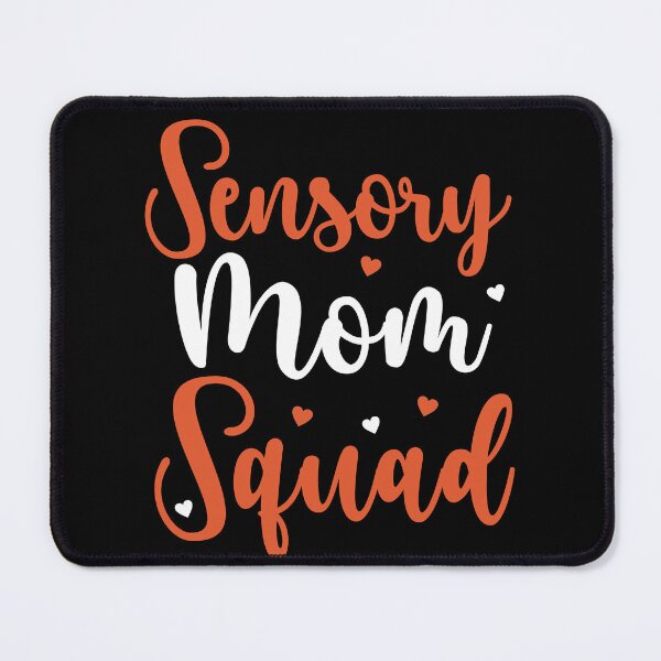 Item preview, Sensory Processing Disorder Sensory Mom Squad designed and sold by BlueBerry-Pengu.
