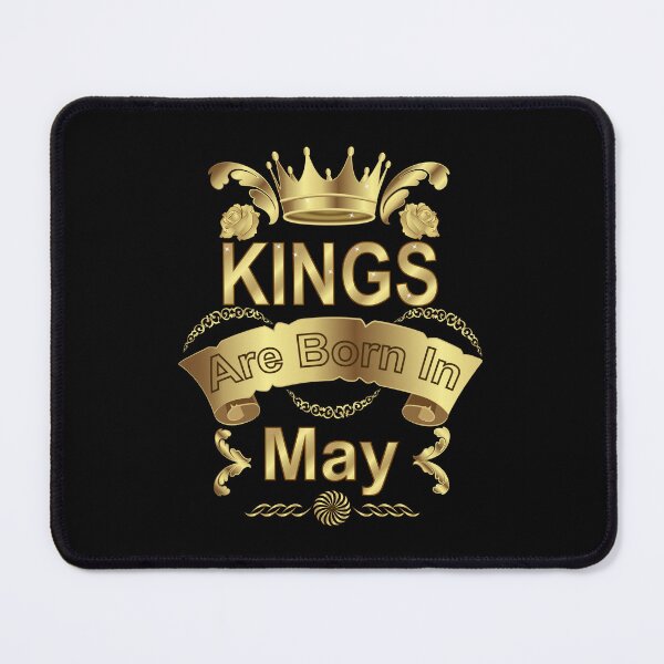 Item preview, Kings Are Born In May designed and sold by Ayesha Saleem.