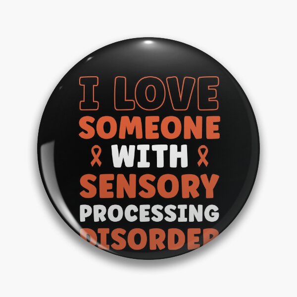 Item preview, I Love Someone With Sensory Processing Disorder designed and sold by BlueBerry-Pengu.