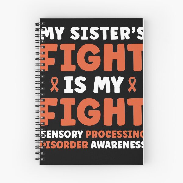Item preview, My Sister's Fight is My Fight Sensory Processing Disorder designed and sold by BlueBerry-Pengu.