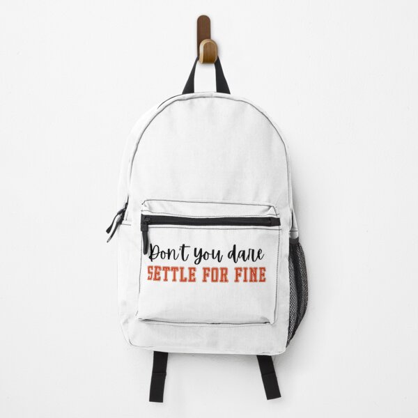 Item preview, don't You dare Settle For Fine designed and sold by belladesign7.