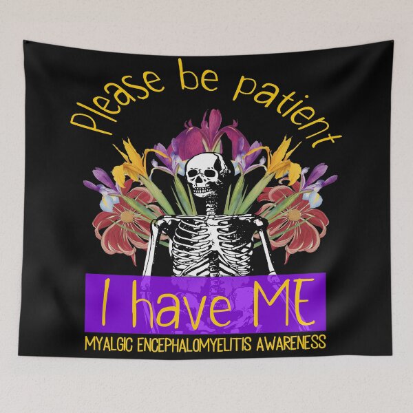 Item preview, ME MYALGIC ENCEPHALOMYELITIS AWARENESS PATIENCE designed and sold by Marni Scofidio Desi9ns.