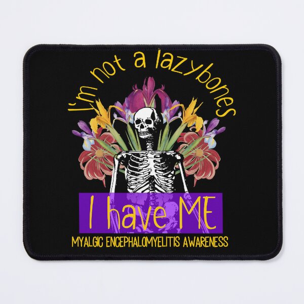 Item preview, NOT LAZYBONES ME MYALGIC ENCEPHALOMYELITIS AWARENESS PURPLE designed and sold by Marni Scofidio Desi9ns.