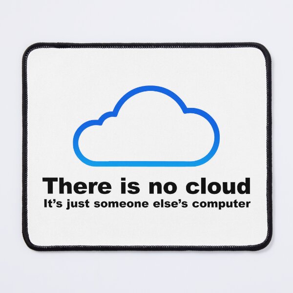 Item preview, There Is No Cloud designed and sold by Angry Swan Designs.