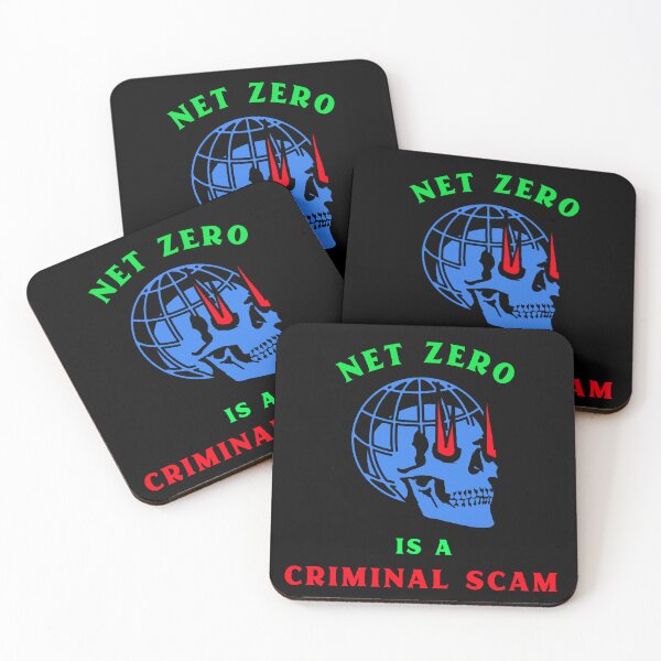 Item preview, Net Zero Is A Criminal Scam designed and sold by PurebloodDesign.