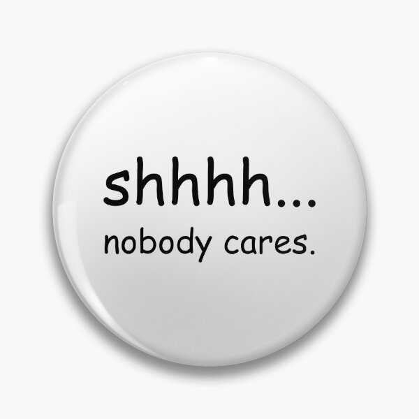 Item preview, shhhh... nobody cares. designed and sold by jcdeegs123.