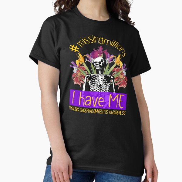 Item preview, MISSING MILLIONS ME MYALGIC ENCEPHALOMYELITIS AWARENESS  designed and sold by Marni Scofidio Desi9ns.