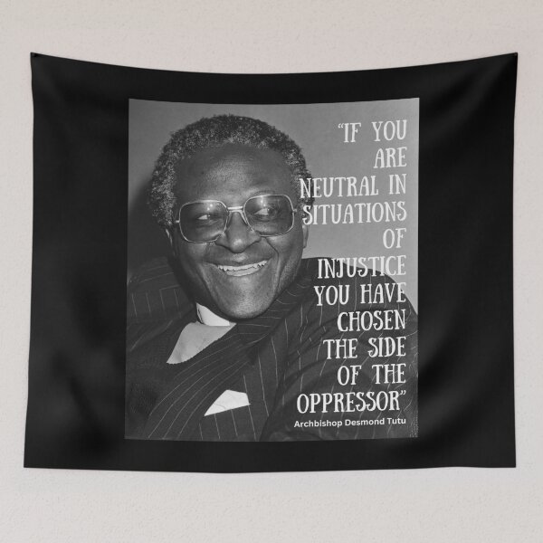 Item preview, if you are neutral in situations of injustice you have chosen the side of the oppressor  designed and sold by sourceoflife.