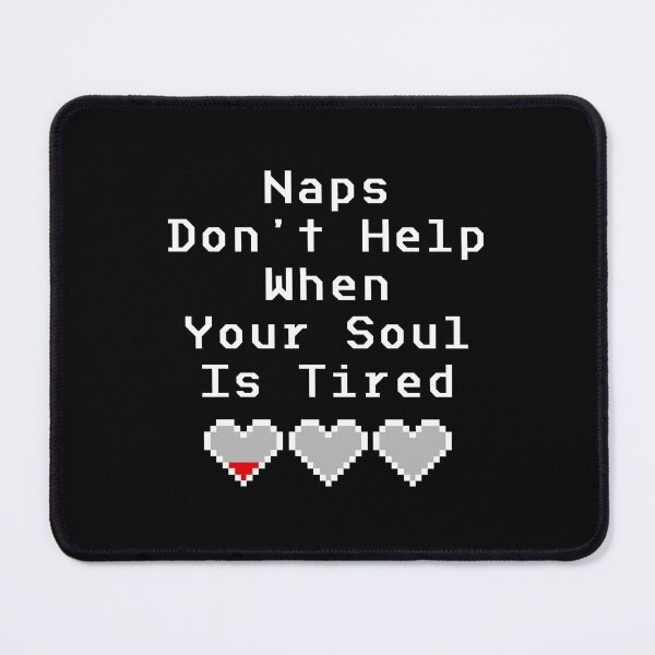 Item preview, Tired soul designed and sold by Order42.