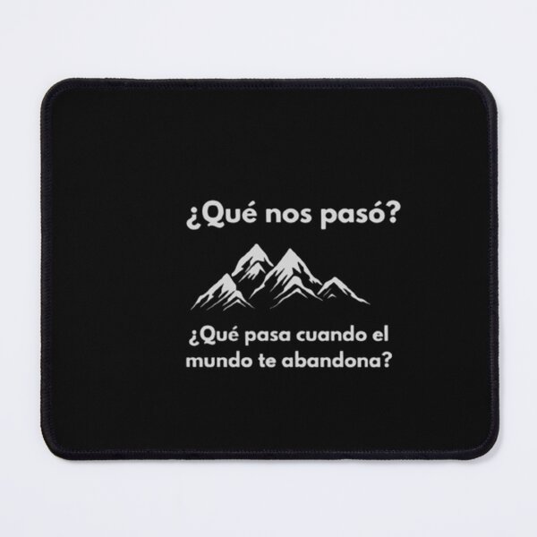 Item preview, ¿Qué nos paso? ¿Qué pasa cuando el mundo te abandona? designed and sold by Bumblers.