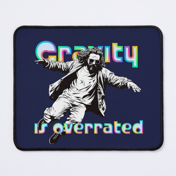 Item preview, Gravity is overrated designed and sold by Elias Kamstra.