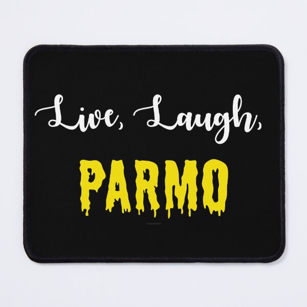 Item preview, Live, Laugh, Parmo Extra Cheese Edition designed and sold by Logo-A-GoGo.