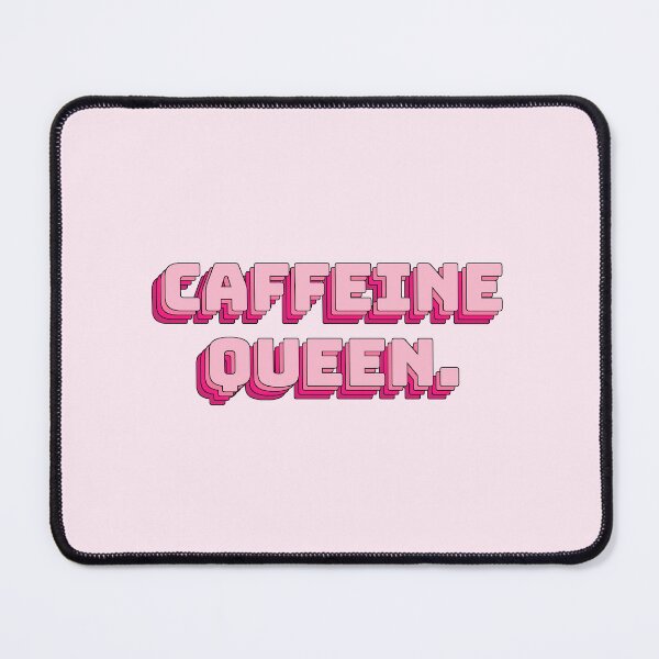 Item preview, Caffeine Queen. designed and sold by QuoteQuest.