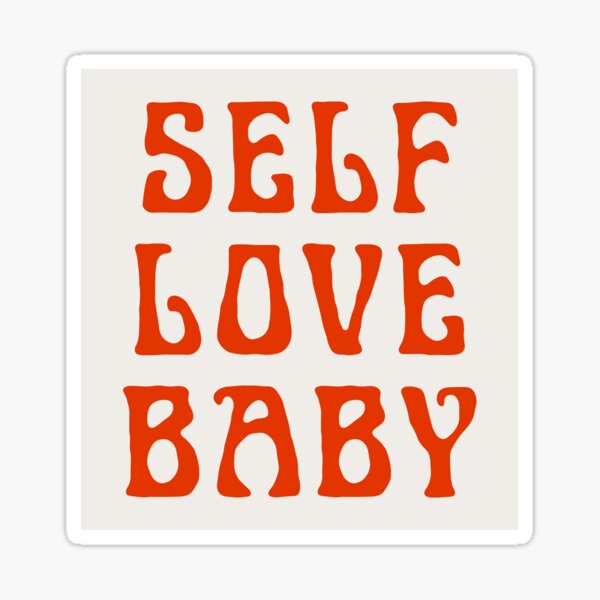 Item preview, Self Love Baby designed and sold by soundlesswaves.