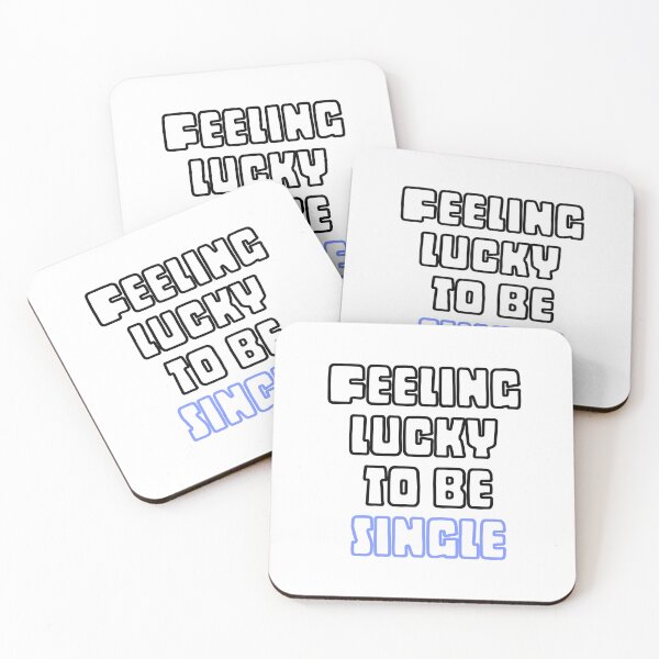 Item preview, Feeling lucky to be single designed and sold by zsofiet.