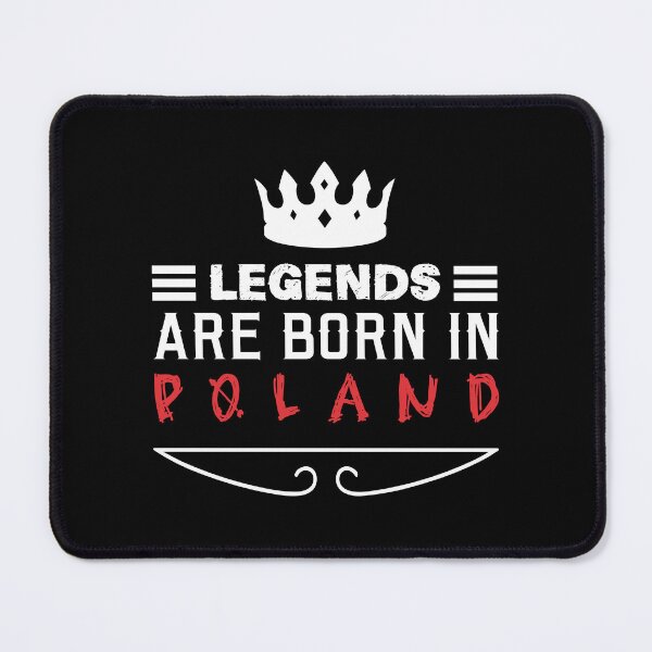 Item preview, Legends are born in Poland designed and sold by BYNDART.