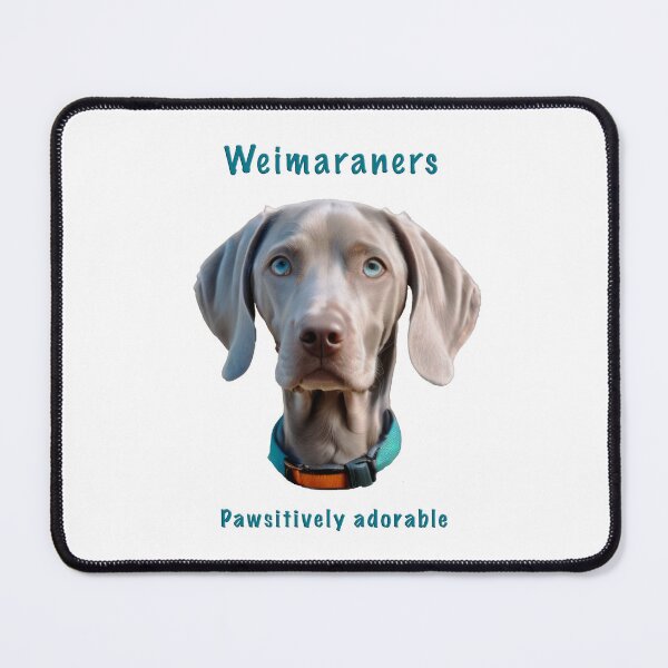 Item preview, Weimaraners, Pawsitively adorable designed and sold by TheGecko02.
