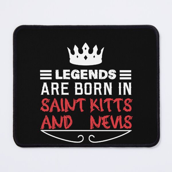 Item preview, Legends are born in Saint Kitts and Nevis designed and sold by BYNDART.