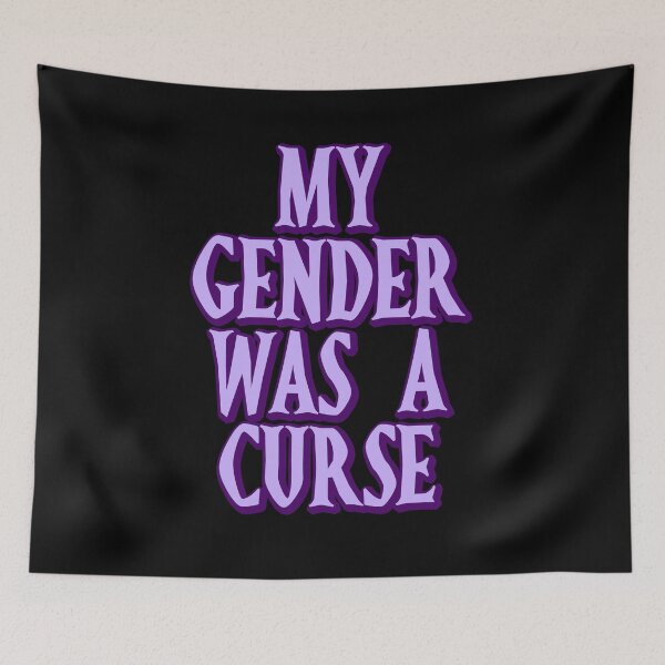Item preview, My Gender Was A Curse designed and sold by BritySpear.