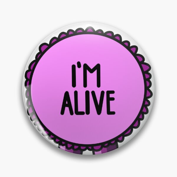 Item preview, I'm Alive Ribbon Pink designed and sold by CJ Vanderbeek.