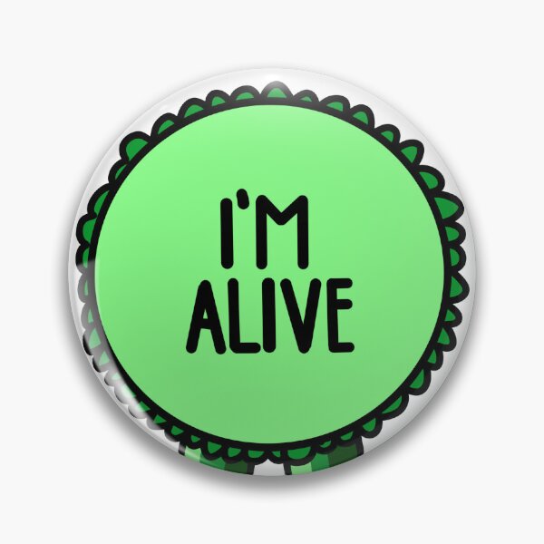 Item preview, I'm Alive Ribbon Green designed and sold by CJ Vanderbeek.