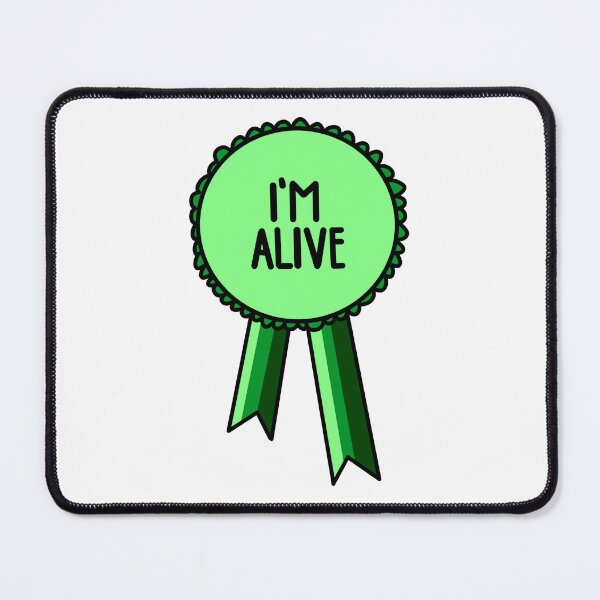 Item preview, I'm Alive Ribbon Green designed and sold by CJ Vanderbeek.