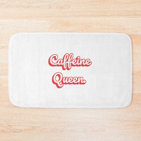 Item preview, Caffeine Queen. designed and sold by QuoteQuest.