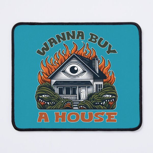 Item preview, Wanna Buy A House designed and sold by AlchemyColor.