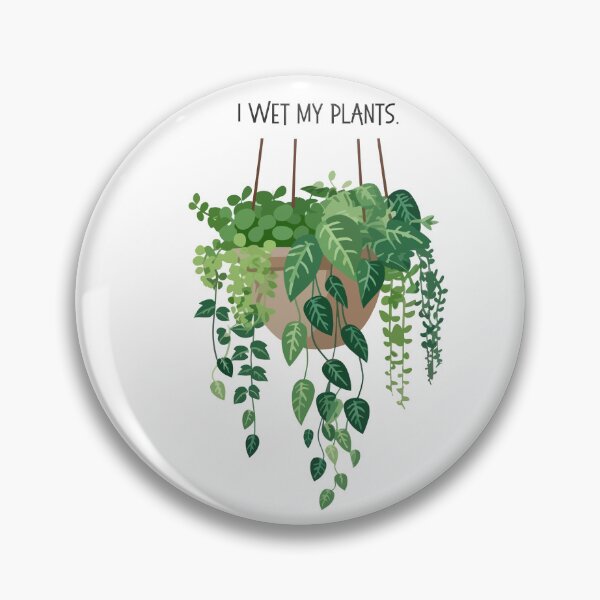 Item preview, I wet my plants designed and sold by OtterLakeCo.