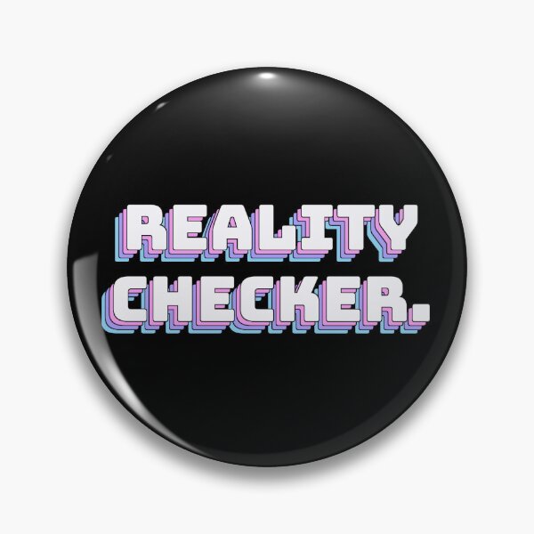 Item preview, Reality Checker. designed and sold by QuoteQuest.