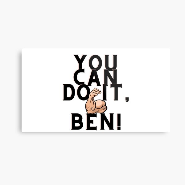 Item preview, You can do it, ben designed and sold by yasmin romano.