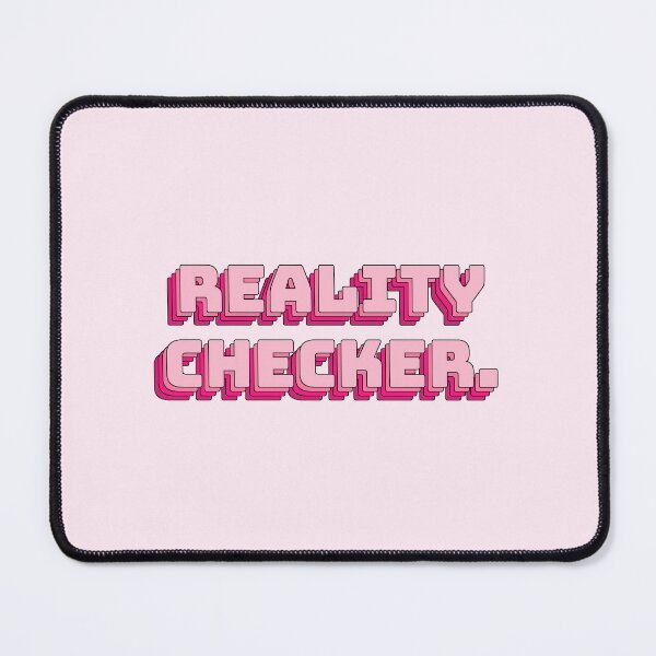 Item preview, Reality Checker. designed and sold by QuoteQuest.