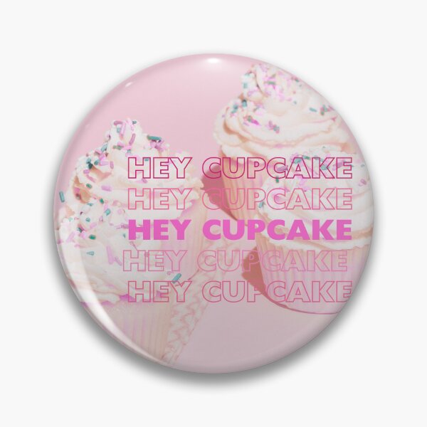 Item preview, Hey Cupcake  designed and sold by iRoyalRiches.