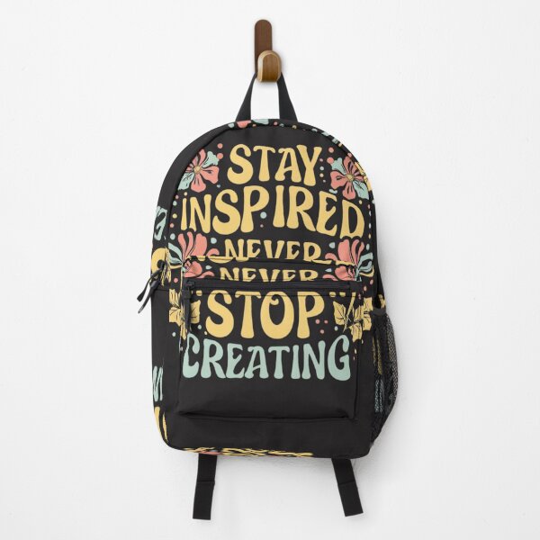 Item preview, stay inspired. never stop creating designed and sold by Arindamritu.