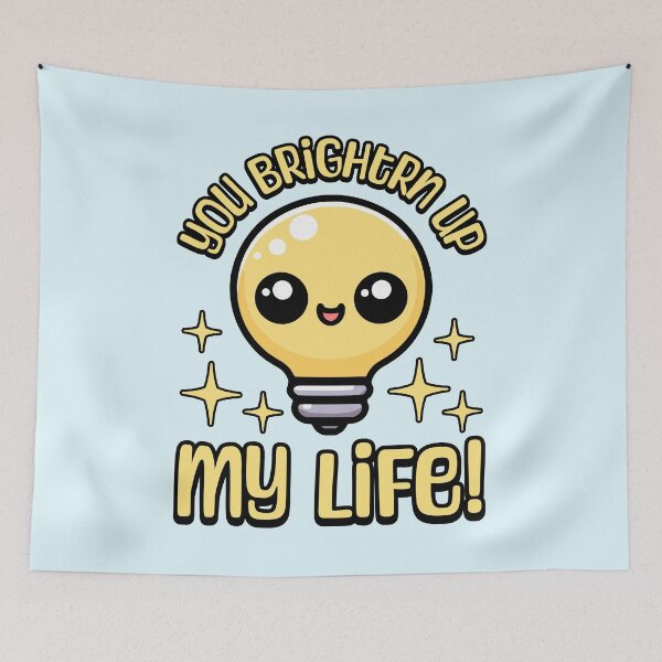 Item preview, You Brighten Up My Life! Cute Light Bulb Pun designed and sold by PMCreative.