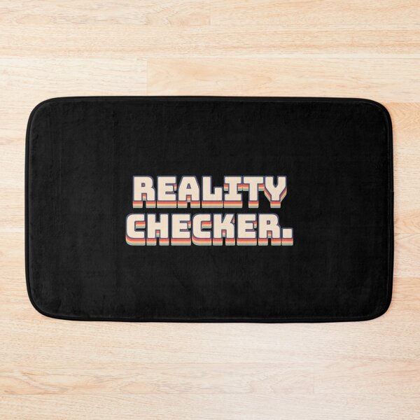 Item preview, Reality Checker. designed and sold by QuoteQuest.