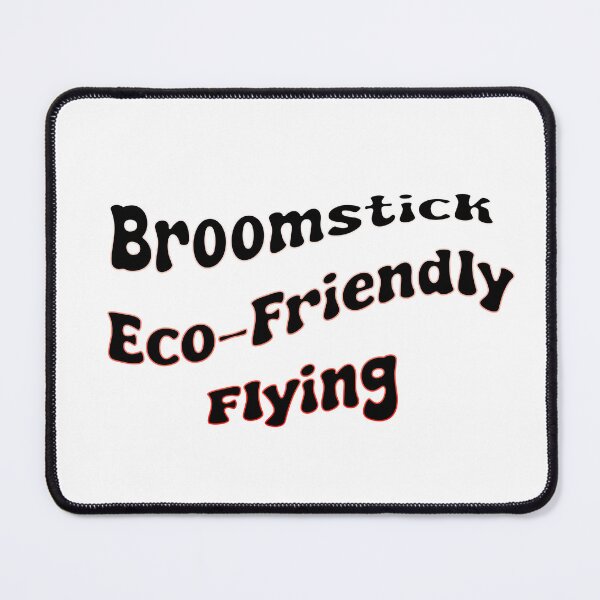 Item preview, Broomstick...Eco-Friendly Flying designed and sold by EWNDesigns.